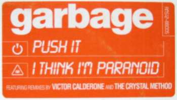 LP Garbage: Push It / I Think I'm Paranoid 415757