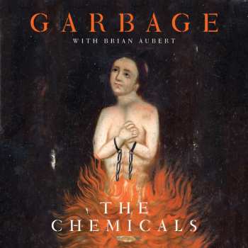 Album Garbage: The Chemicals