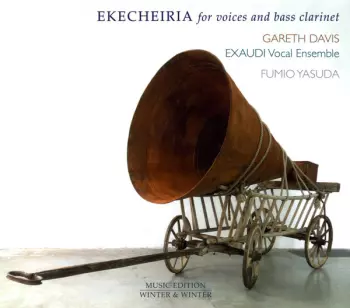 Ekecheiria (For Voices And Bass Clarinet)