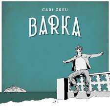 Album Gari Grèu: Barka