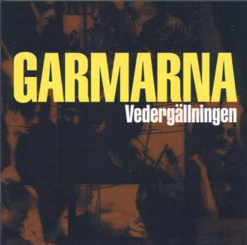 Album Garmarna: Vedergällningen