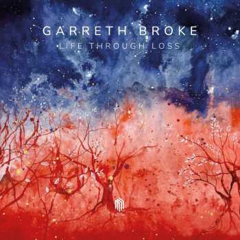 CD Garreth Broke: Life Through Loss