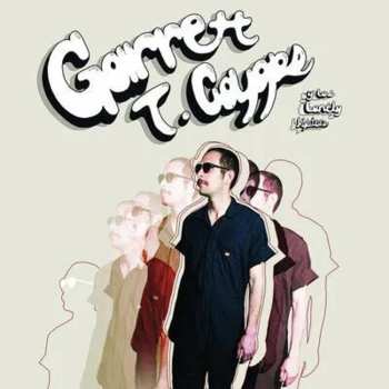 LP Garrett T. Capps: Garrett T. Capps Y Los Lonely Hipsters LTD | CLR
