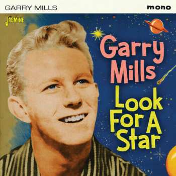 Album Garry Mills: Look For A Star