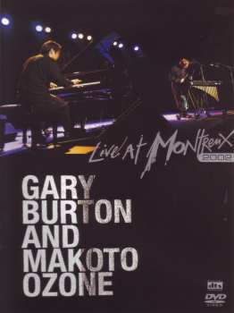 Album Gary Burton: Live At Montreux 2002
