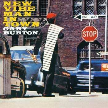 CD Gary Burton: New Vibe Man In Town