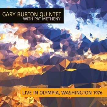 CD Gary Burton Quintet: Live In Olympia, Washington 1976 510984