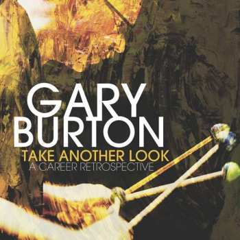 Album Gary Burton: Take Another Look: A Career Retrospective
