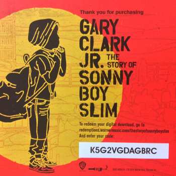2LP Gary Clark Jr.: The Story Of Sonny Boy Slim 442442