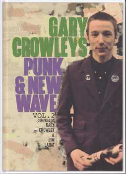 4CD Gary Crowley: Gary Crowley's Punk & New Wave Vol. 2 524893