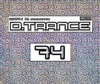 Album Gary D.: D.Trance 74