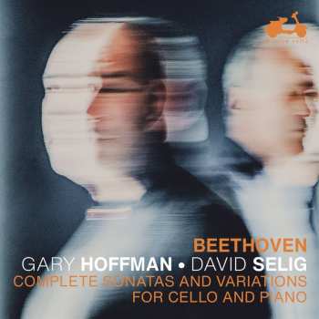 Album Gary / David Sel Hoffman: Beethoven Complete Sonatas And Variations For Cello And Piano