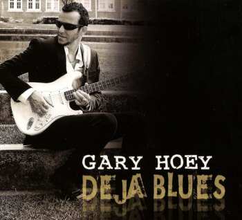 Album Gary Hoey: Deja Blues