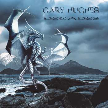 Album Gary Hughes: Decades