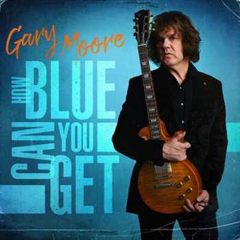 CD Gary Moore: How Blue Can You Get DIGI 385331