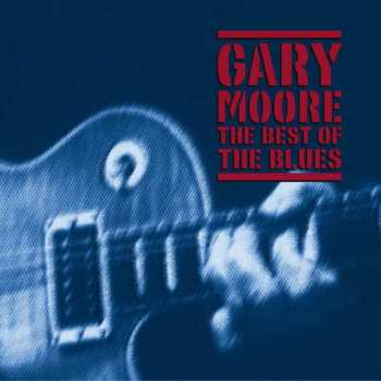Album Gary Moore: The Best Of The Blues