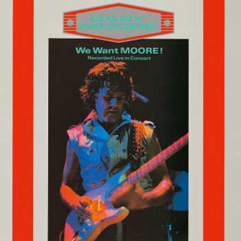 CD Gary Moore: We Want Moore! (limited Edition) (shm-cd) 418809
