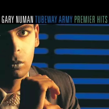 Gary Numan: The Premier Hits
