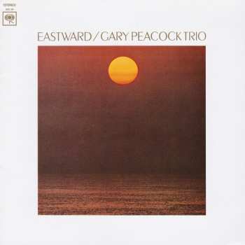 CD Gary Peacock Trio: Eastward LTD
