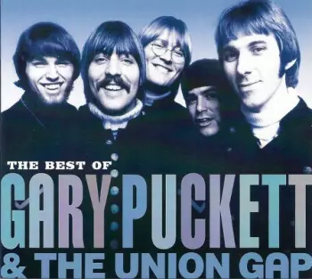 Gary Puckett & The Union Gap: The Best Of