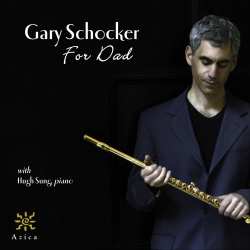 CD Gary Schocker: For Dad