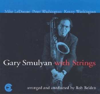 CD Gary Smulyan: Gary Smulyan With Strings 428099