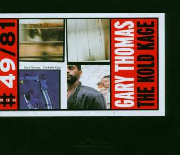 Album Gary Thomas: The Kold Kage