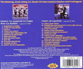 CD Gary U.S. Bonds: Dance 'Til Quarter To Three / Twist Up Calypso 231295