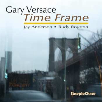 Album Gary Versace: Time Frame