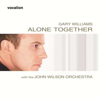 CD Gary Williams: Alone Together 458877