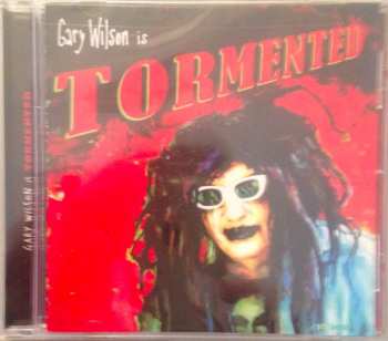 CD Gary Wilson: Tormented 36967