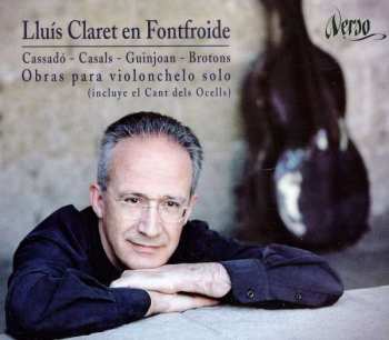 Album Gaspar Cassadó: Lluis Claret En Fontfroide