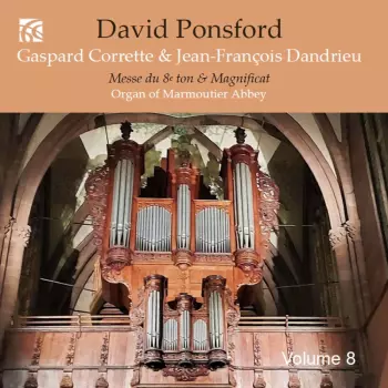 David Ponsford - Französische Orgelmusik Vol.8