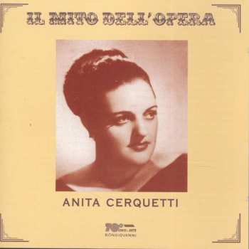 Album Gaspare Spontini: Anita Cerquetti - Il Mito Dell'opera
