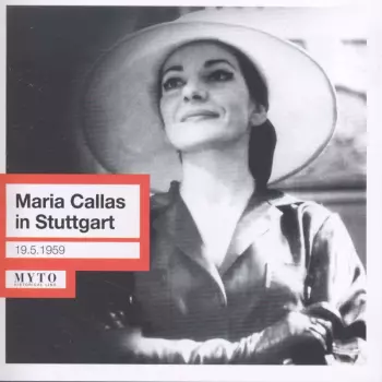 Maria Callas In Stuttgart
