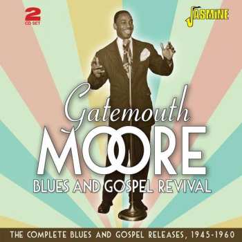 Album Gatemouth Moore: Blues And Gospel Revival