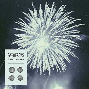Album Gatherers: Quiet World