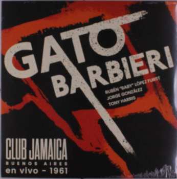 Album Gato Barbieri: Club Jamaica  En Vivo 1961