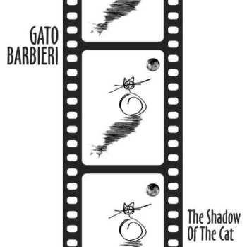 CD Gato Barbieri: The Shadow Of The Cat 497158