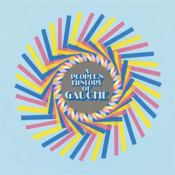 Album Gauche: A People’s History Of Gauche