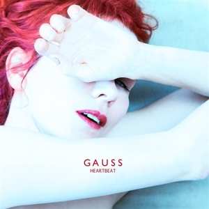 Album Gauss: Heartbeat