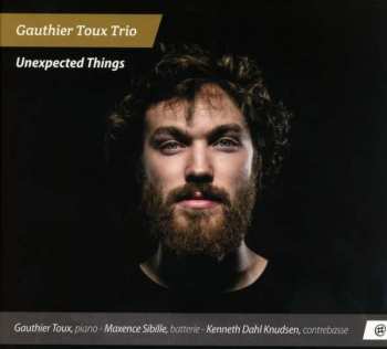 Album Gauthier Toux: Unexpected Things