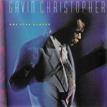 Album Gavin Christopher: One Step Closer
