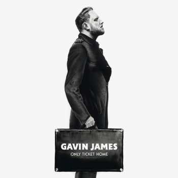 Album Gavin James: Only Ticket Home
