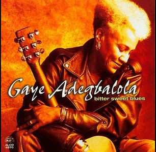 Album Gaye Adegbalola: Bitter Sweet Blues