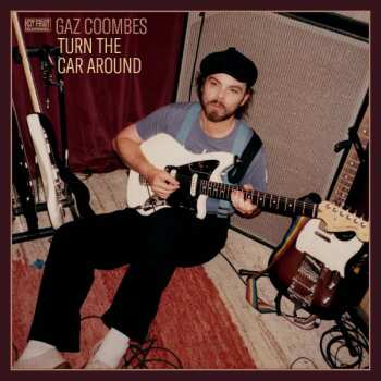 CD Gaz Coombes: Turn The Car Around 398964