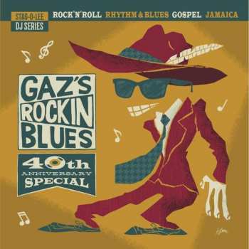 Album Gaz Mayall: Gaz's Rockin' Blues - 40th Anniversary Special
