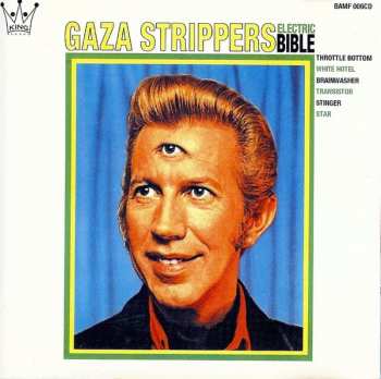 Album Gaza Strippers: Electric Bible