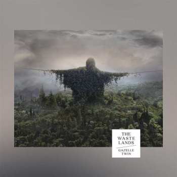 Album Gazelle Twin: The Wastelands
