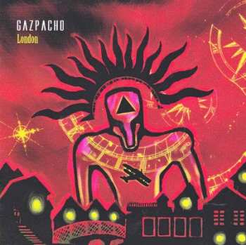 Album Gazpacho: London